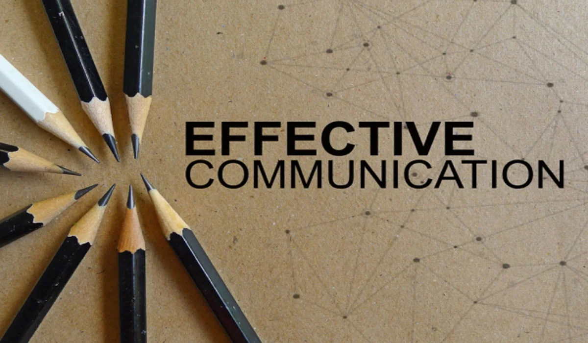 The Importance of Effective Communication